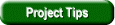 Project Tips